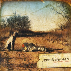 Wayward Son mp3 Album by Jeff Strahan