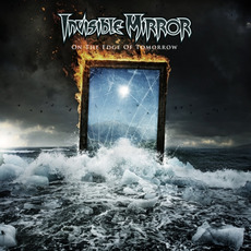 On the Edge of Tomorrow mp3 Album by Invisible Mirror