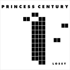 Lossy mp3 Album by Princess Century
