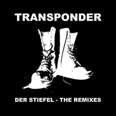 Der Stiefel mp3 Remix by Transponder