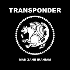 Man Zane Iraniam mp3 Single by Transponder