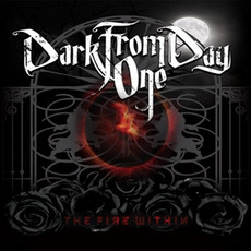 The Fire Within mp3 Album by Dark from Day One