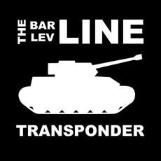 The Bar Lev Line mp3 Album by Transponder