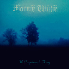 W Bezmiarach Nocy mp3 Album by Mornië Utúlië
