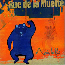 Après la fête mp3 Album by Rue de la Muette