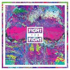 Fight the Fight mp3 Album by Fight the Fight