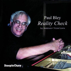Reality Check mp3 Album by Paul Bley
