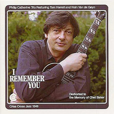 I Remember You mp3 Album by Philip Catherine Trio