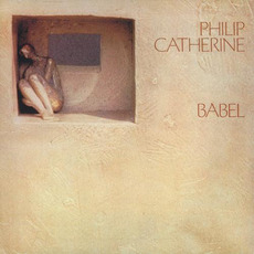 Babel mp3 Album by Philip Catherine