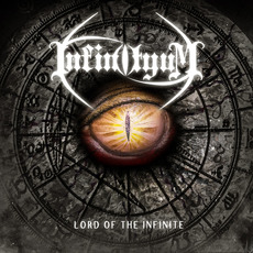 Lord of the Infinite mp3 Album by Infinityum