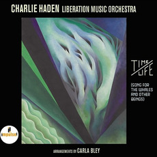 Time/Life (Song for the Whales and Other Beings) mp3 Album by Charlie Haden Liberation Music Orchestra