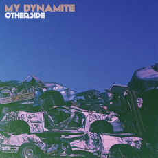 Otherside mp3 Album by My Dynamite