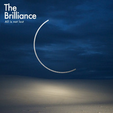 All Is Not Lost mp3 Album by The Brilliance