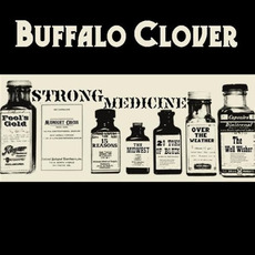 Strong Medicine mp3 Album by Buffalo Clover