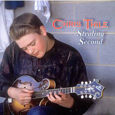 Stealing Second mp3 Album by Chris Thile