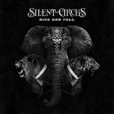 Rise And Fall mp3 Album by Silent Circus