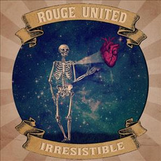 Irresistible mp3 Album by Rouge United