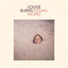 Young Mopes mp3 Album by Louise Burns