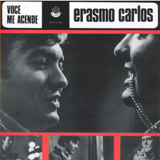 Você me acende (Re-Issue) mp3 Album by Erasmo Carlos