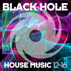 Black Hole House Music 12-16 mp3 Compilation by Various Artists