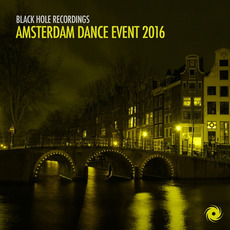 Black Hole Recordings: Amsterdam Dance Event 2016 mp3 Compilation by Various Artists
