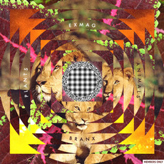 Plants and Animals mp3 Album by Exmag and BRANX