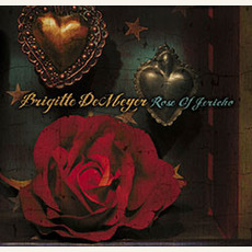 Rose of Jericho mp3 Album by Brigitte DeMeyer