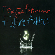 Future Addict mp3 Album by Marty Friedman