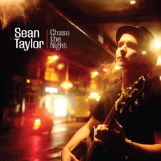 Chase the Night mp3 Album by Sean Taylor