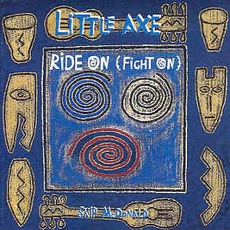 Ride On (Fight On) mp3 Single by Little Axe