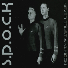 Never Trust a Klingon mp3 Single by S.P.O.C.K