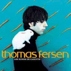 Les Ronds de carotte mp3 Album by Thomas Fersen