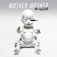 No Culture mp3 Album by Mother Mother