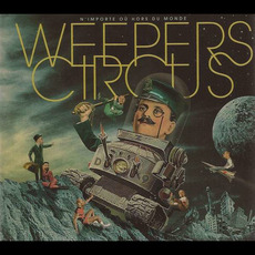 N'importe où hors du monde mp3 Album by Weepers Circus