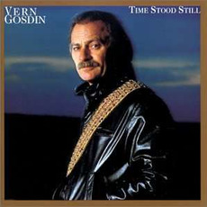 Time Stood Still (Re-Issue) mp3 Album by Vern Gosdin