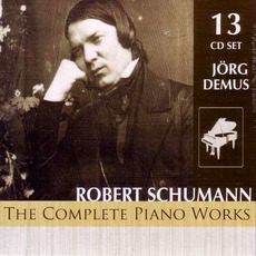 Complete Piano Works mp3 Artist Compilation by Robert Schumann