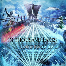Age of Decay mp3 Album by In Thousand Lakes