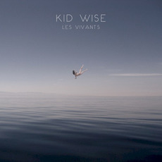 Les Vivants mp3 Album by Kid Wise