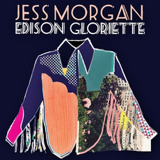 Edison Gloriette mp3 Album by Jess Morgan
