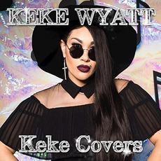 Keke Covers mp3 Artist Compilation by Keke Wyatt