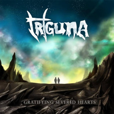 Gratifying Severed Hearts mp3 Album by Triguna