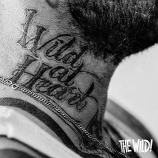Wild At Heart mp3 Album by The Wild!