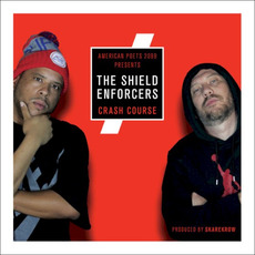Crash Course mp3 Album by The Shield Enforcers
