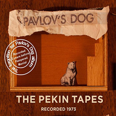 The Pekin Tapes mp3 Album by Pavlov's Dog
