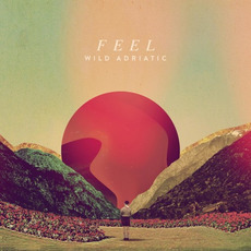 Feel mp3 Album by Wild Adriatic
