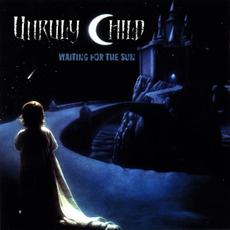 Waiting for the Sun (Japanese Edition) mp3 Album by Unruly Child