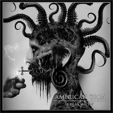 Freakshow mp3 Album by American Grim