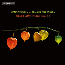 Mendelssohn: Lieder Ohne Worte, Books 5-8 mp3 Album by Ronald Brautigam