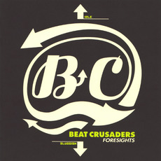 FORESIGHTS mp3 Album by BEAT CRUSADERS