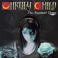 The Basement Demos mp3 Artist Compilation by Unruly Child